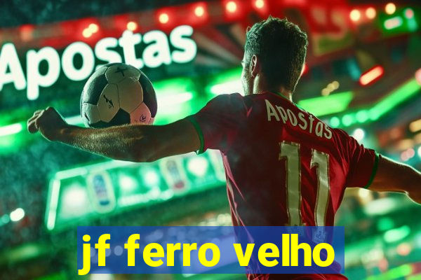 jf ferro velho